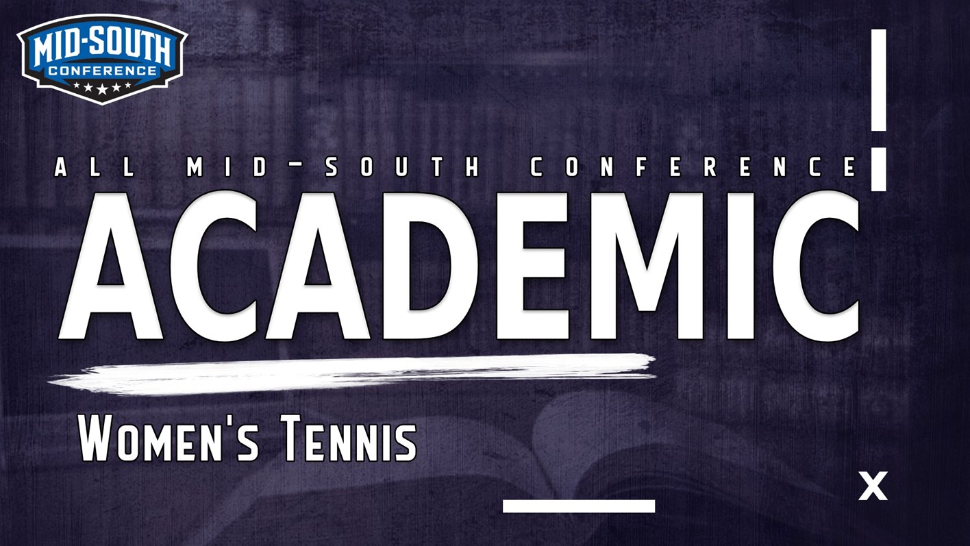 Mid-South Conference Announces Women's Tennis Academic Awards