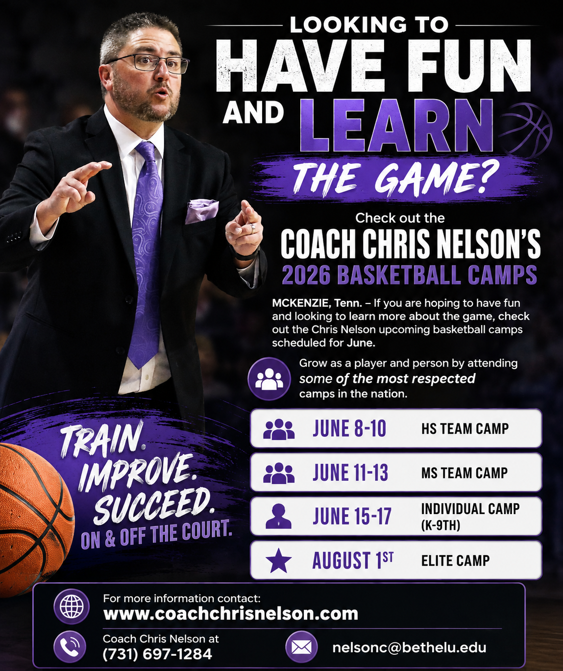 Looking to Have Fun and Learn the Game -Check out the Coach Chris Nelson's 2026 Basketball Camps
