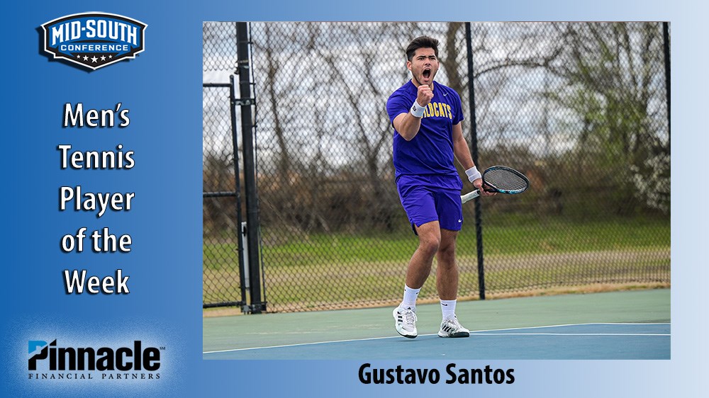 Santos Garners Mid-South Conference Men&rsquo;s Tennis Player of the Week Honors